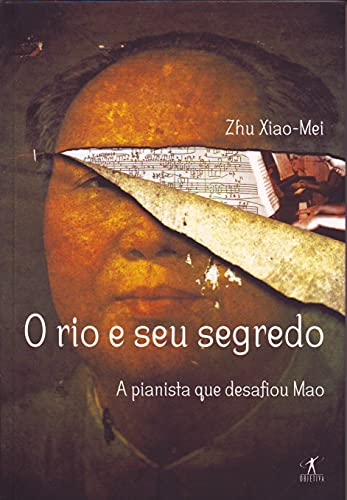 Imagen de archivo de O Rio E Seu Segredo. A Pianista Que Desafiou Mao (Em Portuguese do Brasil) a la venta por austin books and more