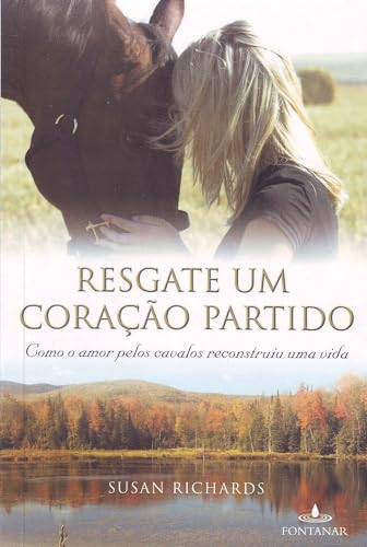 9788573029345: Resgate De Um Corao Partido (Em Portuguese do Brasil)