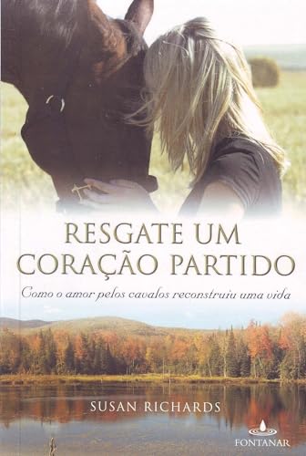 Stock image for livro resgate um coraco partido susan richards 2009 for sale by LibreriaElcosteo