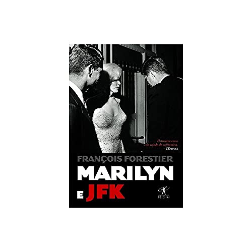 Stock image for livro marilyn e jfk usado francois forestier 2009 for sale by LibreriaElcosteo