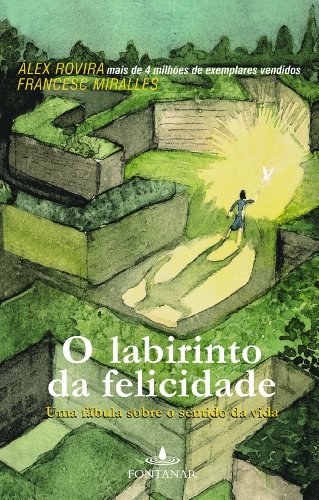 Beispielbild fr O Labirinto Da Felicidade (Em Portuguese do Brasil) zum Verkauf von medimops