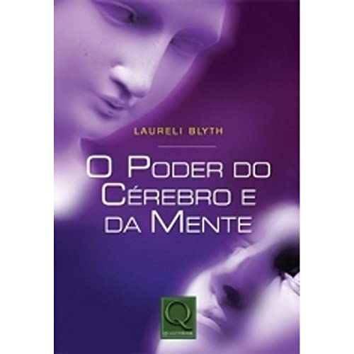 Stock image for _ livro o poder do cerebro e da mente laureli blyth 2007 for sale by LibreriaElcosteo