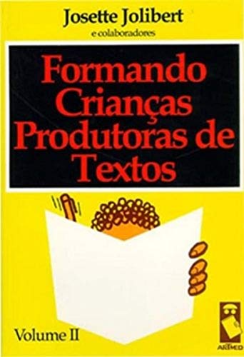 Stock image for formando criancas produtoras de textos Ed. 1994 for sale by LibreriaElcosteo