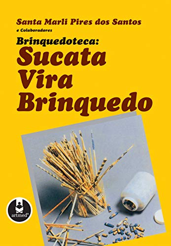 Stock image for livro sucata vira brinquedo p3257 for sale by LibreriaElcosteo