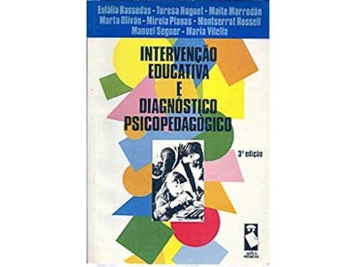 Stock image for intervenco educativa e diagnostico psicopedagogico eullia bassedas for sale by LibreriaElcosteo