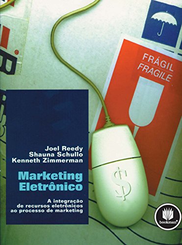 Stock image for livro marketing eletrnico joel reedy shauna schullo kenneth zimmerman 2001 for sale by LibreriaElcosteo