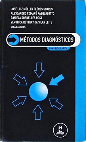 Beispielbild fr Mtodos Diagnsticos. Consulta Rpida (Em Portuguese do Brasil) zum Verkauf von medimops