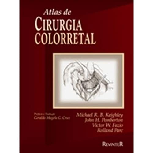 9788573092929: Atlas De Cirurgia Colorretal