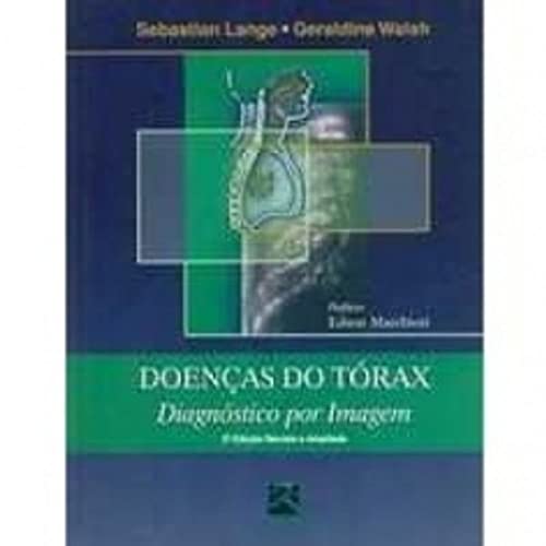 Stock image for livro doencas do torax diagnostico por imagem sebastian lange e geraldine walsh 2002 for sale by LibreriaElcosteo