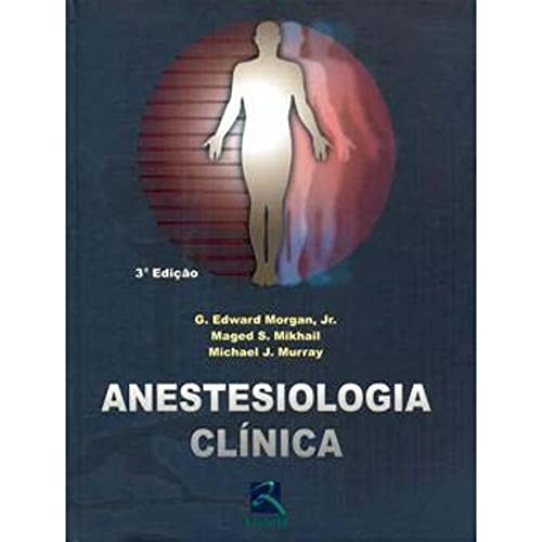 Stock image for anestesiologia clinica 3 edico capa dura de g edwa for sale by LibreriaElcosteo