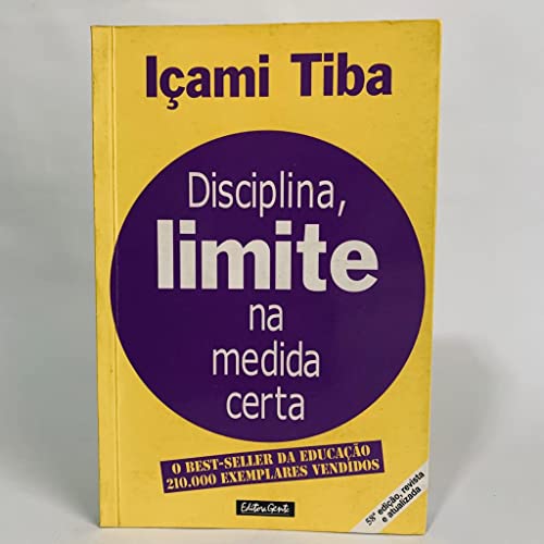 Beispielbild fr Disciplina: o Limite na Medida Certa zum Verkauf von Luckymatrix