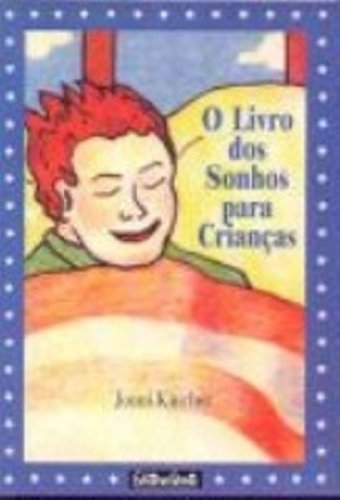 Stock image for Livro dos Sonhos para Crianas (O) for sale by Luckymatrix