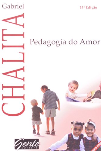 Beispielbild fr Pedagogia Do Amor (Em Portuguese do Brasil) zum Verkauf von Ammareal