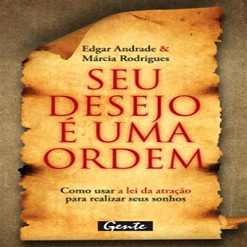 Beispielbild fr Seu Desejo E Uma Ordem (Em Portuguese do Brasil) zum Verkauf von medimops
