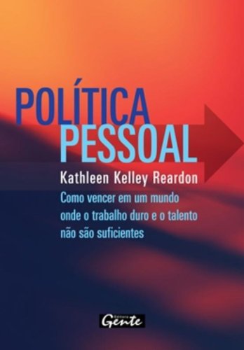 Beispielbild fr livro politica pessoal kathleen kelley re Ed. 2008 zum Verkauf von LibreriaElcosteo
