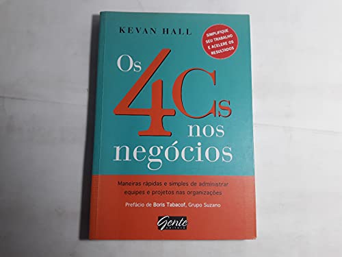 9788573126389: Os 4Cs Nos Negocios (Em Portuguese do Brasil)