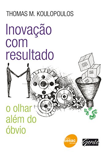 Stock image for livro administraco inovaco com resultado for sale by LibreriaElcosteo