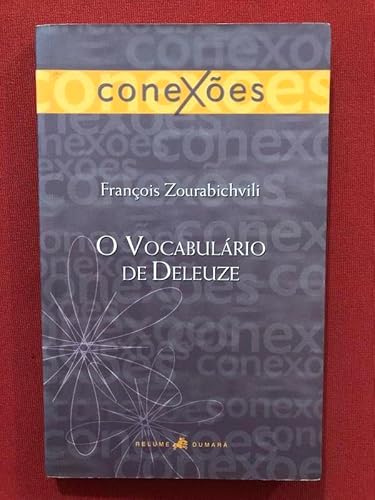 Stock image for livro o vocabulario de deleuze francois zourabichvili 2004 for sale by LibreriaElcosteo