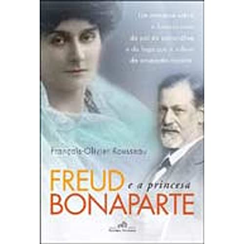 Imagen de archivo de Freud e a Princesa Bonaparte a la venta por Luckymatrix