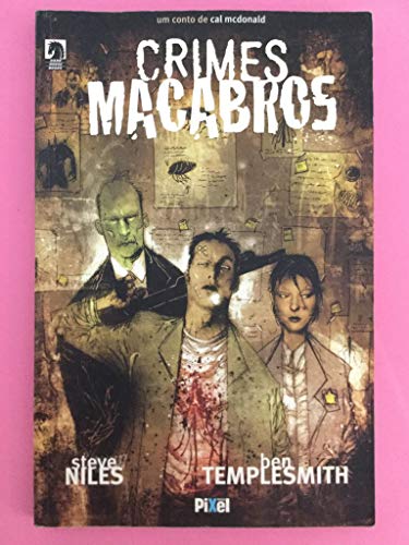 livro crimes macabros steve niles ben Ed. 2006 - STEVE NILES / BEN TEMPLESMITH