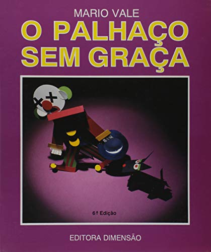 Stock image for _ livro o palhaco sem graca mario vale for sale by LibreriaElcosteo