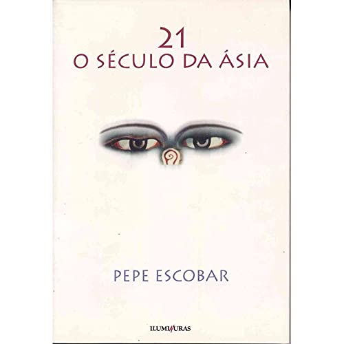 Stock image for livro 21 o seculo da asia pepe escobar for sale by LibreriaElcosteo