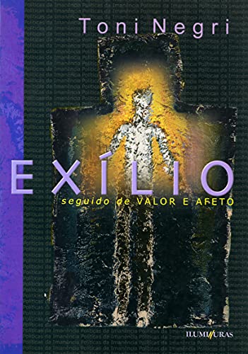 Exilio (Em Portuguese do Brasil) - Toni Negri