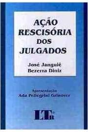 Stock image for livro aco rescisoria dos julgados jose jangui bezerra diniz 1998 for sale by LibreriaElcosteo