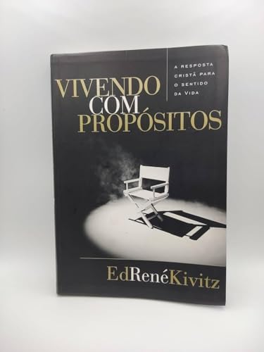 Stock image for _ livro vivendo com prositos rene kivitz Ed. 2003 for sale by LibreriaElcosteo