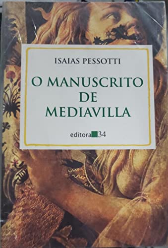 Stock image for O manuscrito de Mediavilla (Portuguese Edition) for sale by Midtown Scholar Bookstore