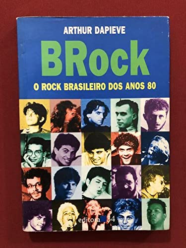 Imagen de archivo de Brock: o Rock Brasileiro dos Anos 80 a la venta por Luckymatrix