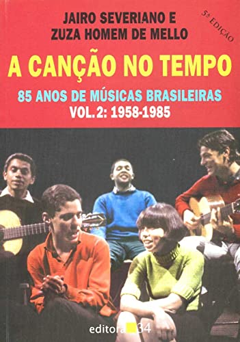 9788573261196: A Cano No Tempo - Volume 2 (Em Portuguese do Brasil)