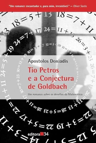 9788573261974: Tio Petros e a Conjectura de Goldbach