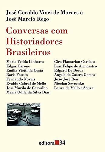Stock image for Conversas com Historiadores Brasileiros for sale by West With The Night
