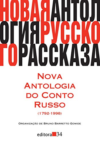 Stock image for Nova Antologia do Conto Russo (1792-1998) (Em Portugues do Brasil) for sale by GF Books, Inc.