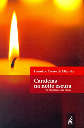 Imagen de archivo de Candeias na Noite Escura (Portuguese Edition) a la venta por Revaluation Books