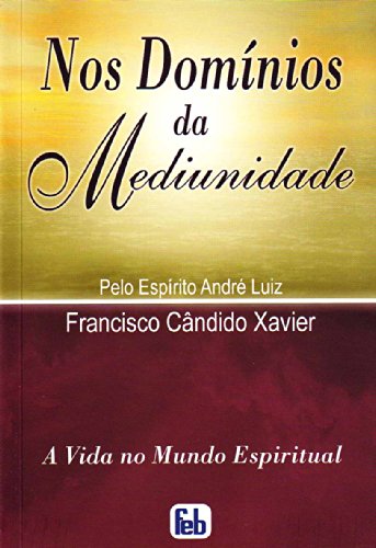 Imagen de archivo de Nos Dominios da Mediunidade (Portuguese Edition) a la venta por SecondSale