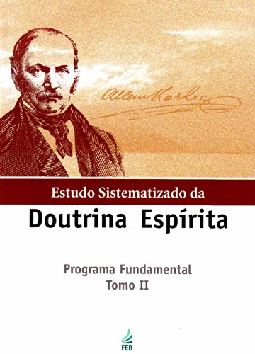 Imagen de archivo de Estudo Sistematizado da Doutrina Esprita - Tomo 2 (Em Portuguese do Brasil) a la venta por medimops