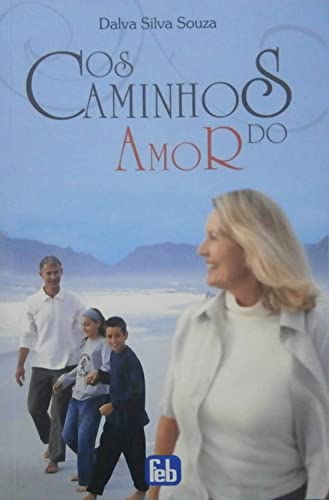 Stock image for Os Caminhos do Amor for sale by a Livraria + Mondolibro