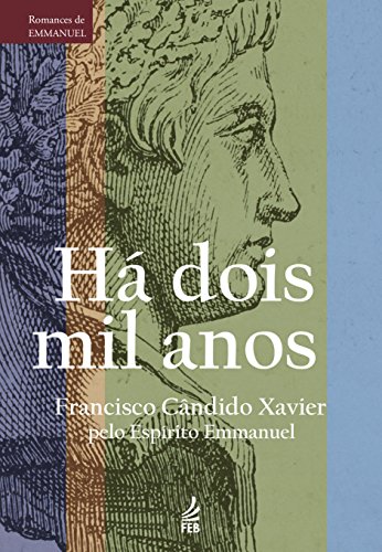 Imagen de archivo de Ha Dois Mil Anos (Portuguese Edition) a la venta por Revaluation Books