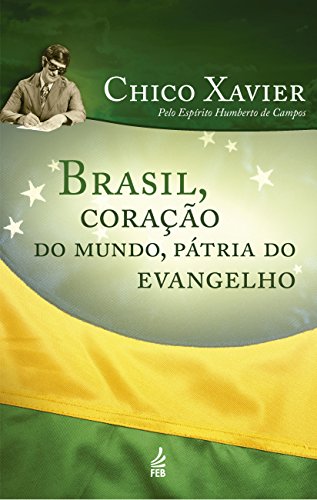 Beispielbild fr _ brasil coraco do mundo patria do evangelho novo projeto Ed. 2015 zum Verkauf von LibreriaElcosteo