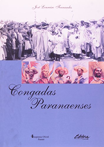 Stock image for Congadas paranaenses.-- ( Pesquisa ; 24 ) for sale by Ventara SA