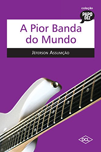 Stock image for livro pior banda do mundo a for sale by LibreriaElcosteo