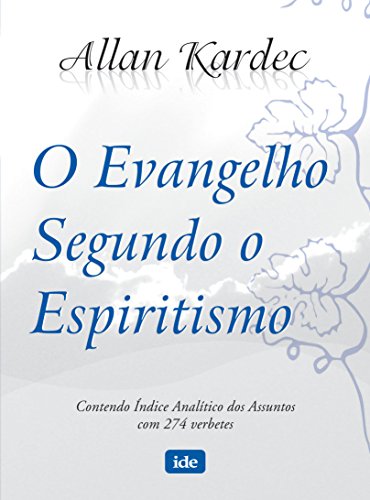 Imagen de archivo de O Evangelho Segundo O Espiritismo. Capa Plstica (Em Portuguese do Brasil) a la venta por Zoom Books Company