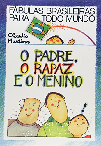 Stock image for livro o padre o rapaz e o menino for sale by LibreriaElcosteo