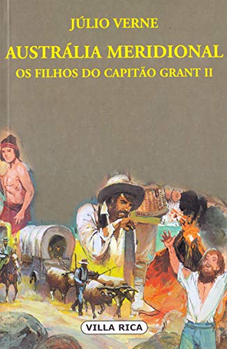 Stock image for livro australia meridional os filhos do capito grant ii for sale by LibreriaElcosteo