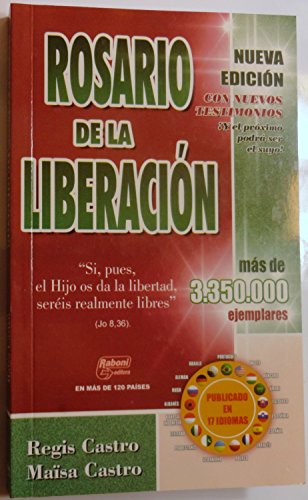 Stock image for Rosario De La Liberacion - Nueva Edicion Extendida for sale by GF Books, Inc.