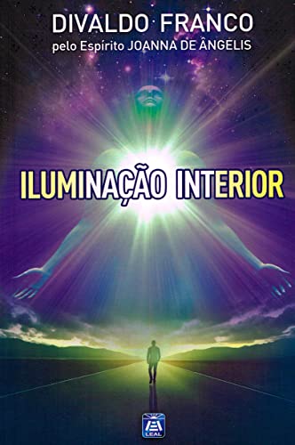 Beispielbild fr Ilumina??o Interior (Portuguese Edition) zum Verkauf von SecondSale