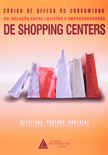 Stock image for livro codigo de defesa do consumidor na relaco entre lojistas e empreend cristiane paulsen for sale by LibreriaElcosteo