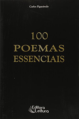 Stock image for 100 Poemas Essenciais da Lingua Portuguesa for sale by The Enigmatic Reader